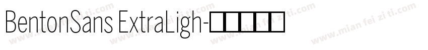 BentonSans ExtraLigh字体转换